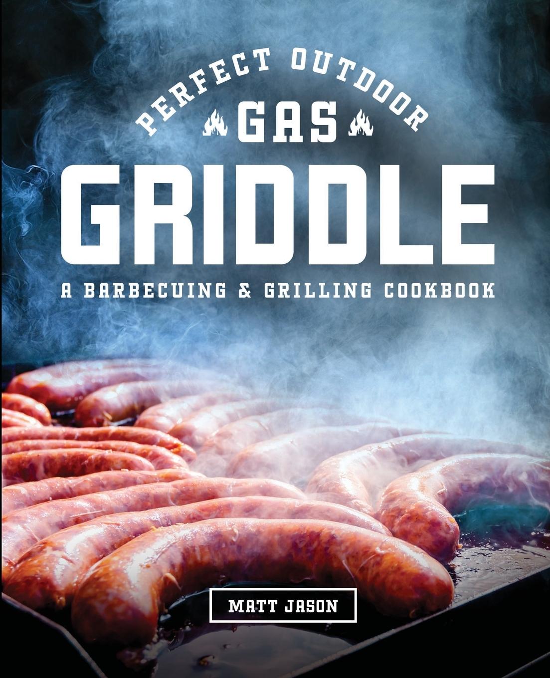 Vorderes Coverbild Perfect Outdoor Gas Griddle