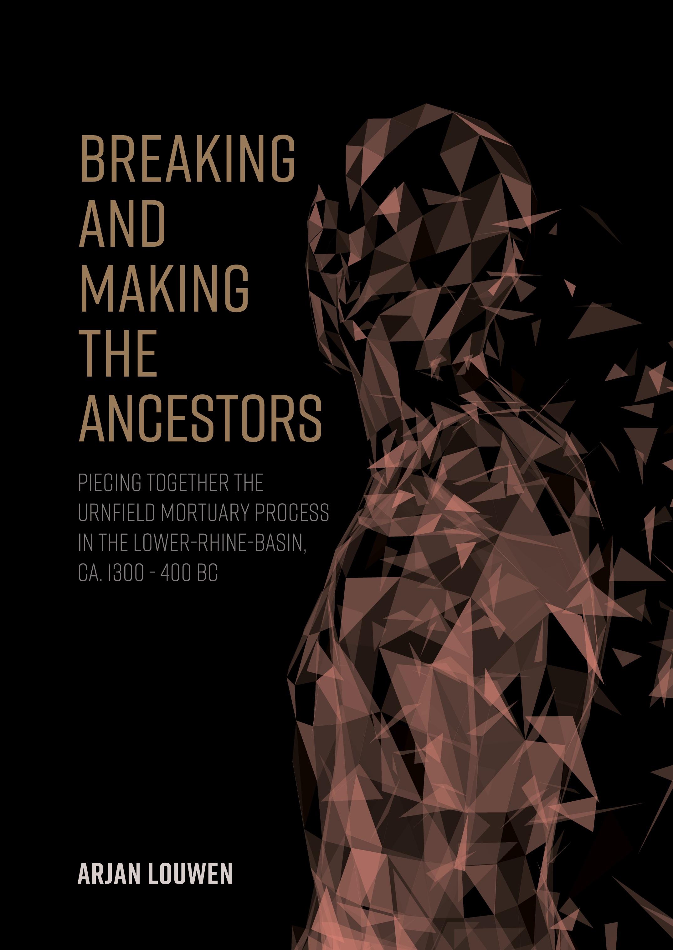 Vorderes Coverbild Breaking and making the ancestors