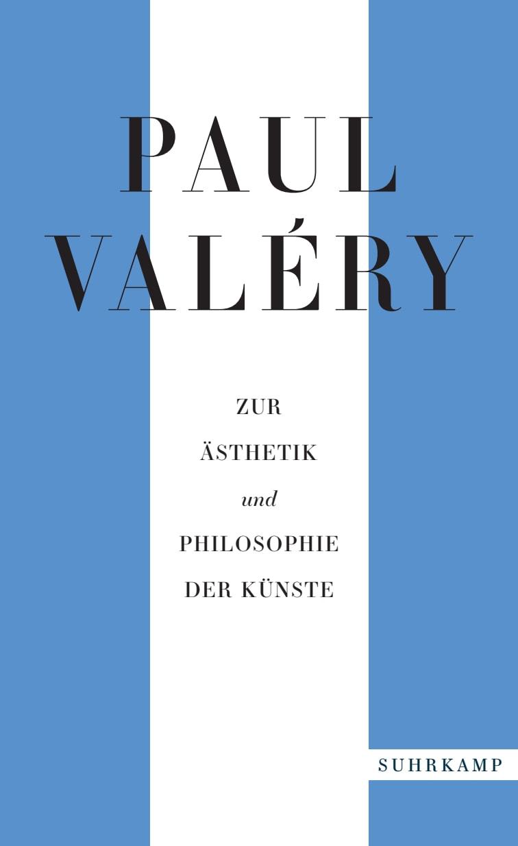 Vorderes Coverbild Paul Valéry: Zur Ästhetik und Philosophie der Künste