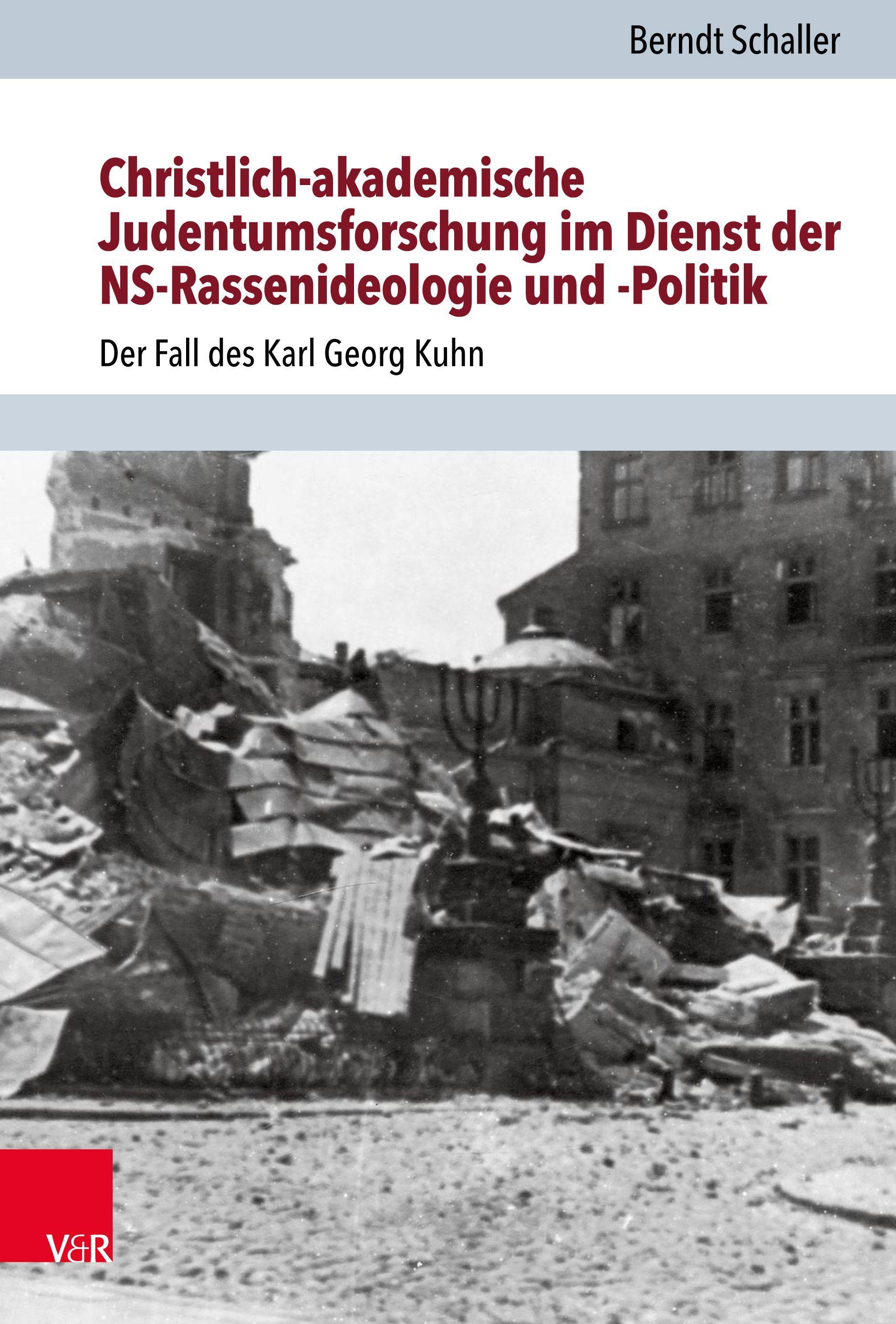 Vorderes Coverbild Christlich-akademische Judentumsforschung im Dienst der NS-Rassenideologie und -Politik