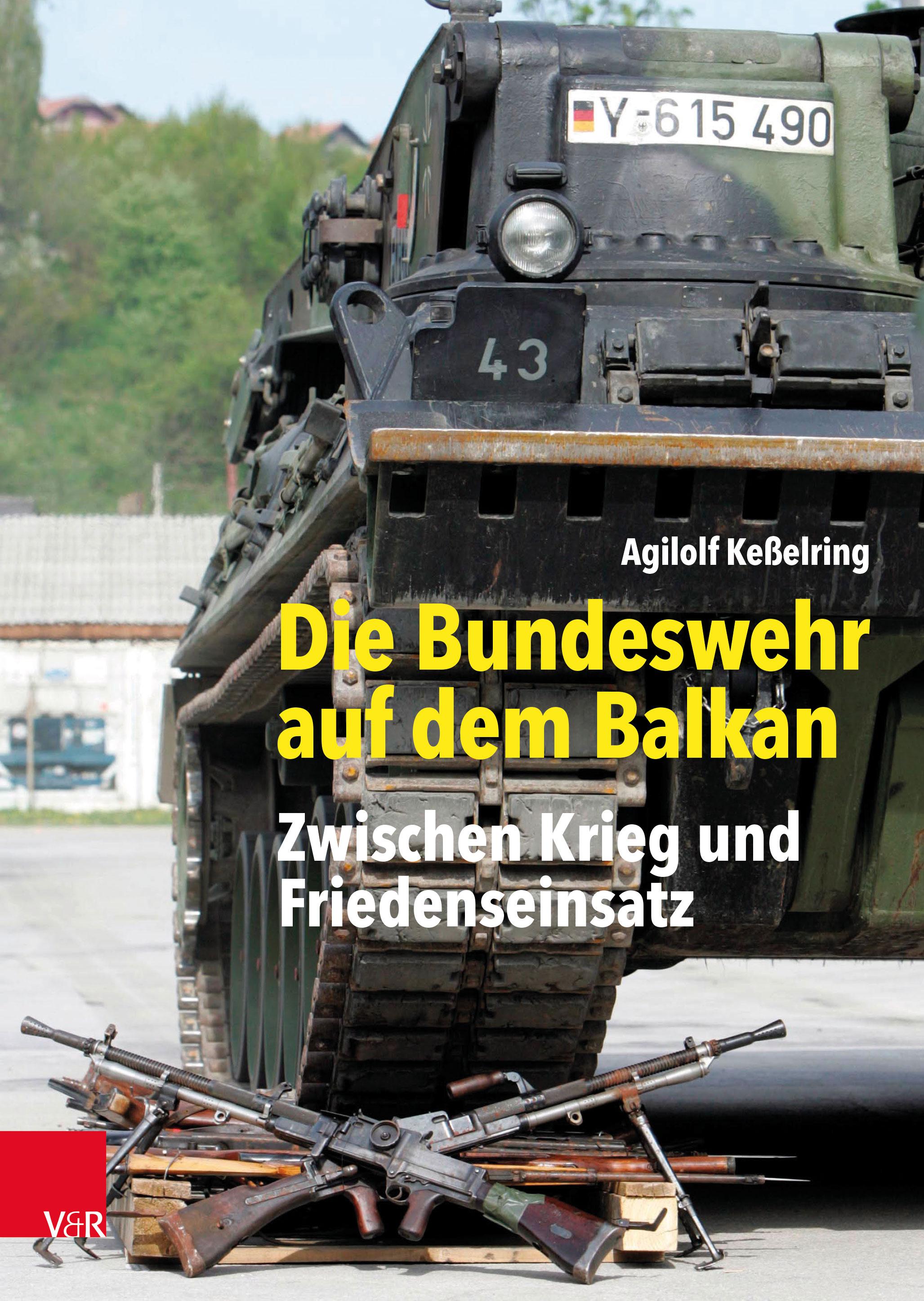 Vorderes Coverbild Die Bundeswehr auf dem Balkan