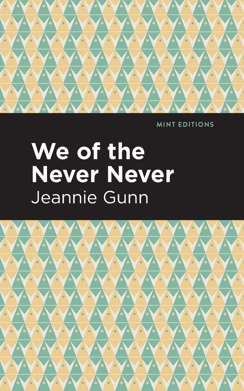 Vorderes Coverbild We of the Never Never