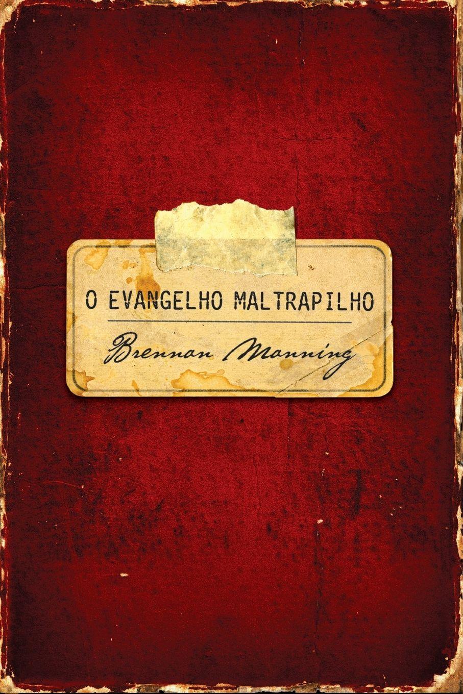 Vorderes Coverbild O evangelho maltrapilho