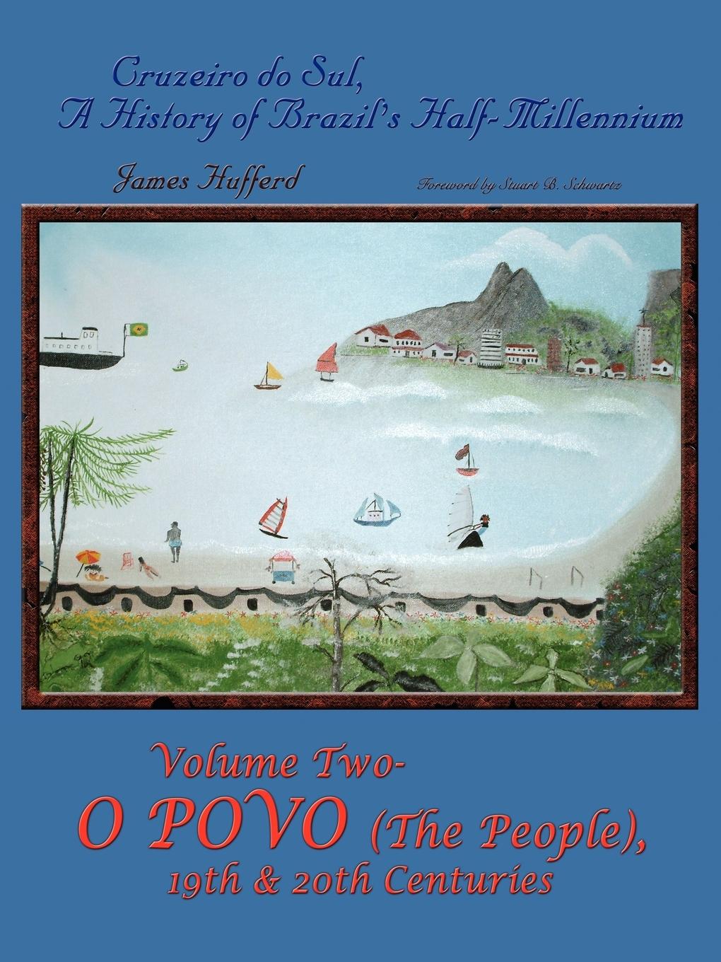 Vorderes Coverbild Cruzeiro do Sul, A History of Brazil's Half-Millennium