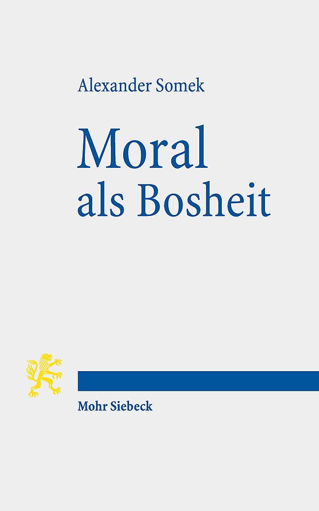 Vorderes Coverbild Moral als Bosheit