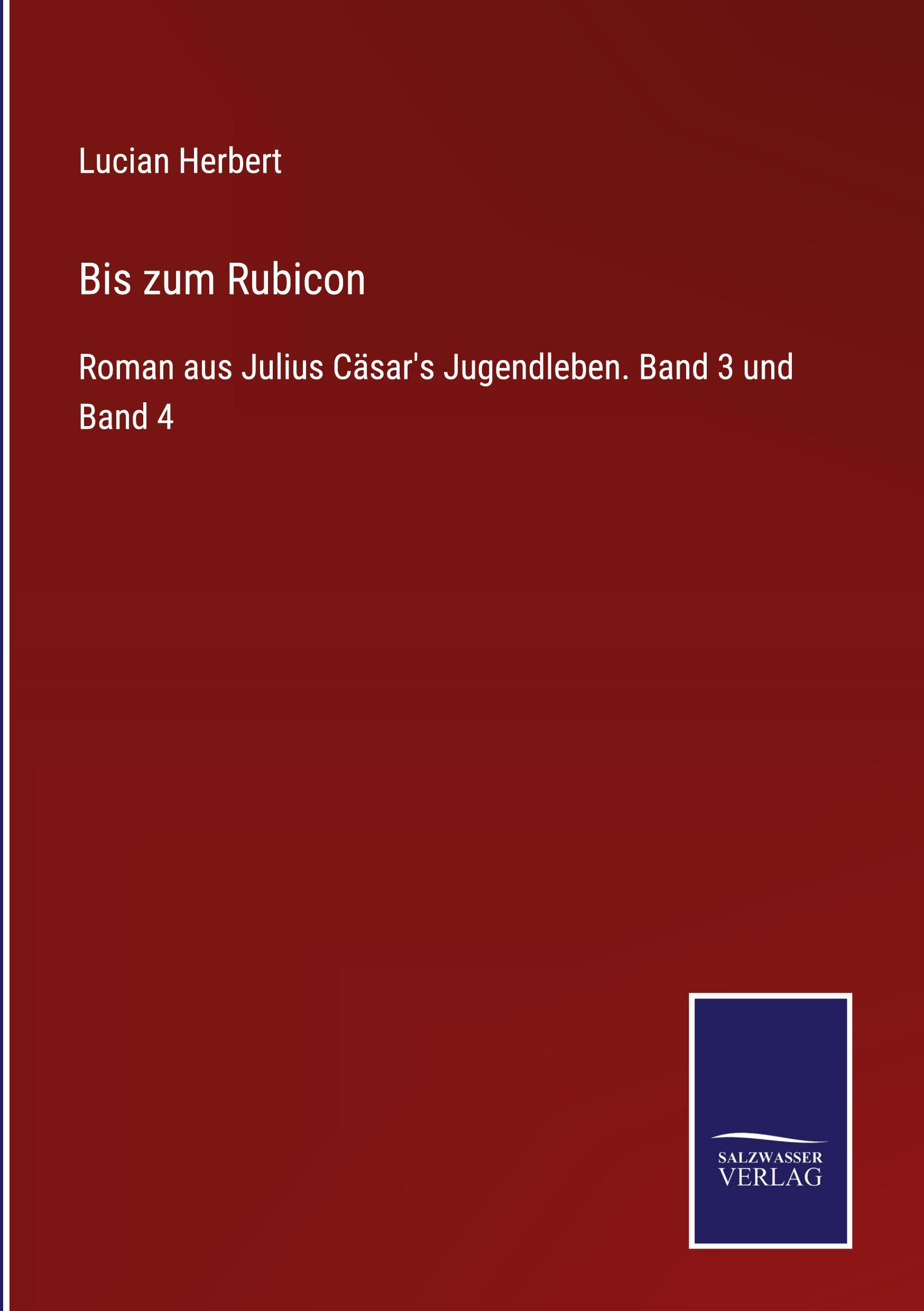 Vorderes Coverbild Bis zum Rubicon
