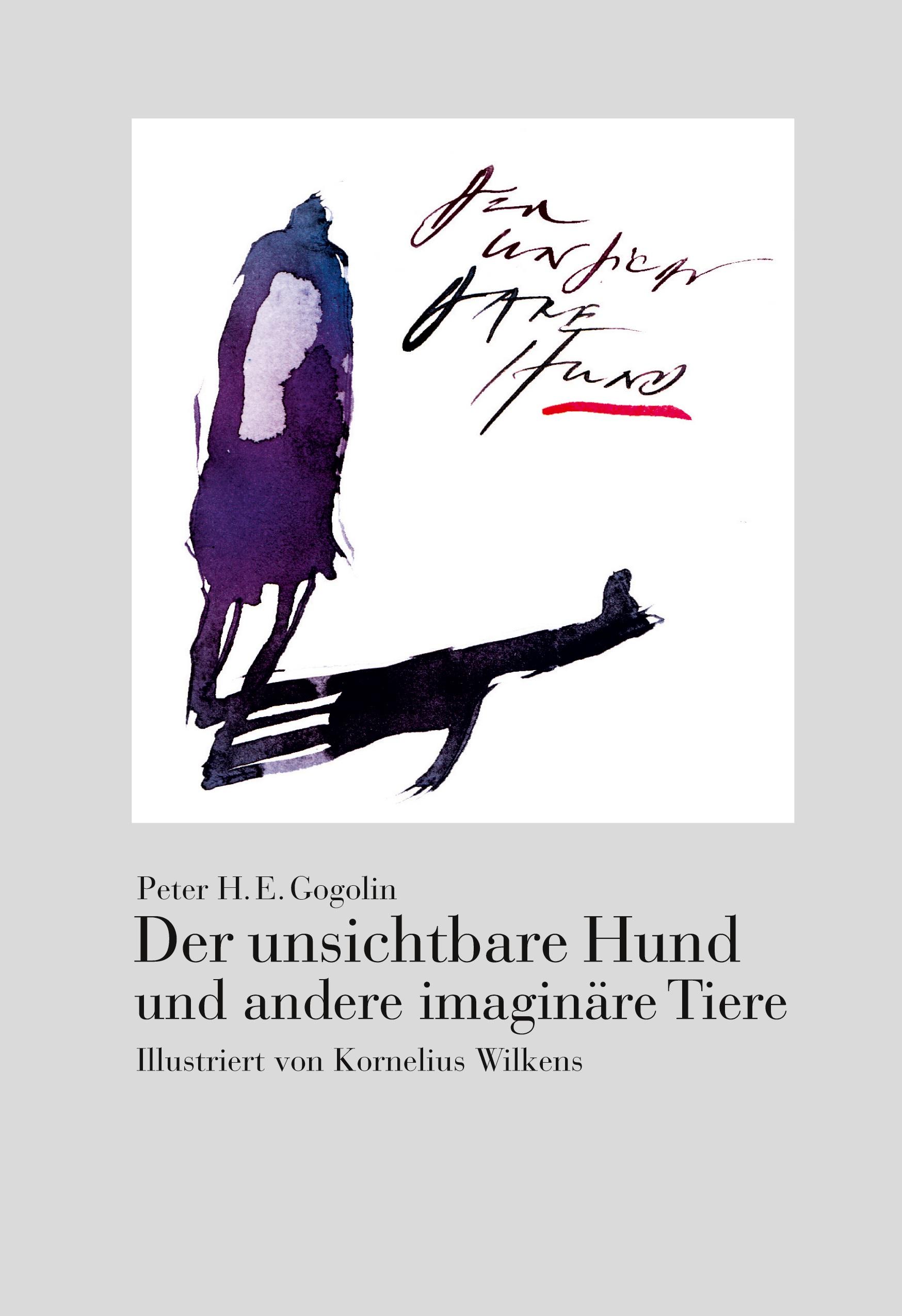 Vorderes Coverbild Der unsichtbare Hund und andere imaginäre Tiere