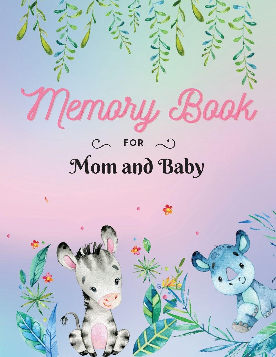 Vorderes Coverbild Memory Book for Mom and Baby