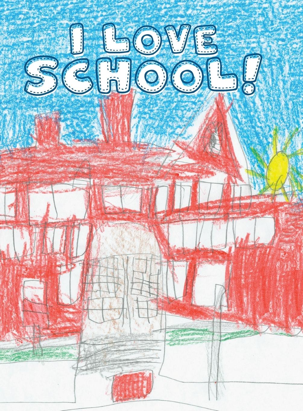 Vorderes Coverbild I Love School!