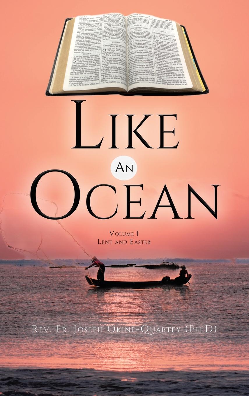 Vorderes Coverbild Like An Ocean Volume I Lent and Easter