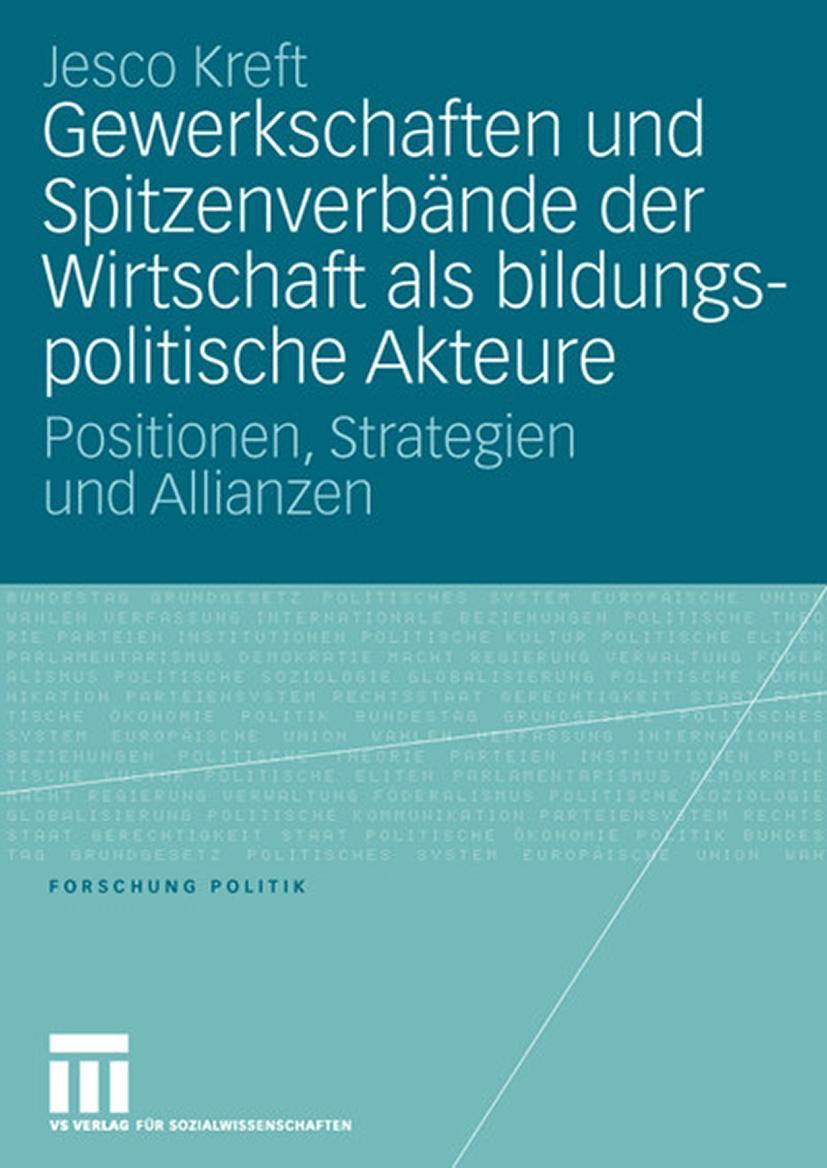 Vorderes Coverbild Gewerkschaften und Spitzenverbände der Wirtschaft als bildungspolitische Akteure