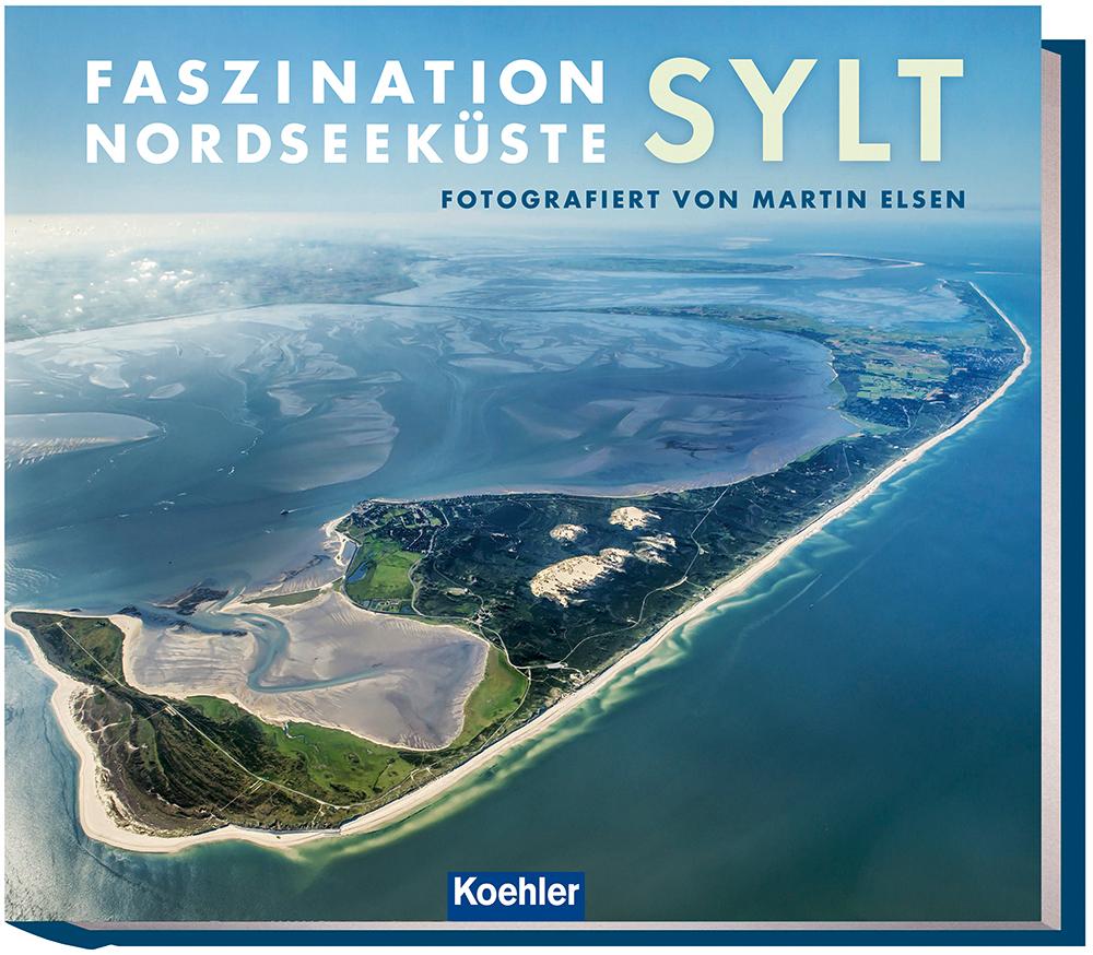 Vorderes Coverbild Faszination Nordseeküste - Sylt