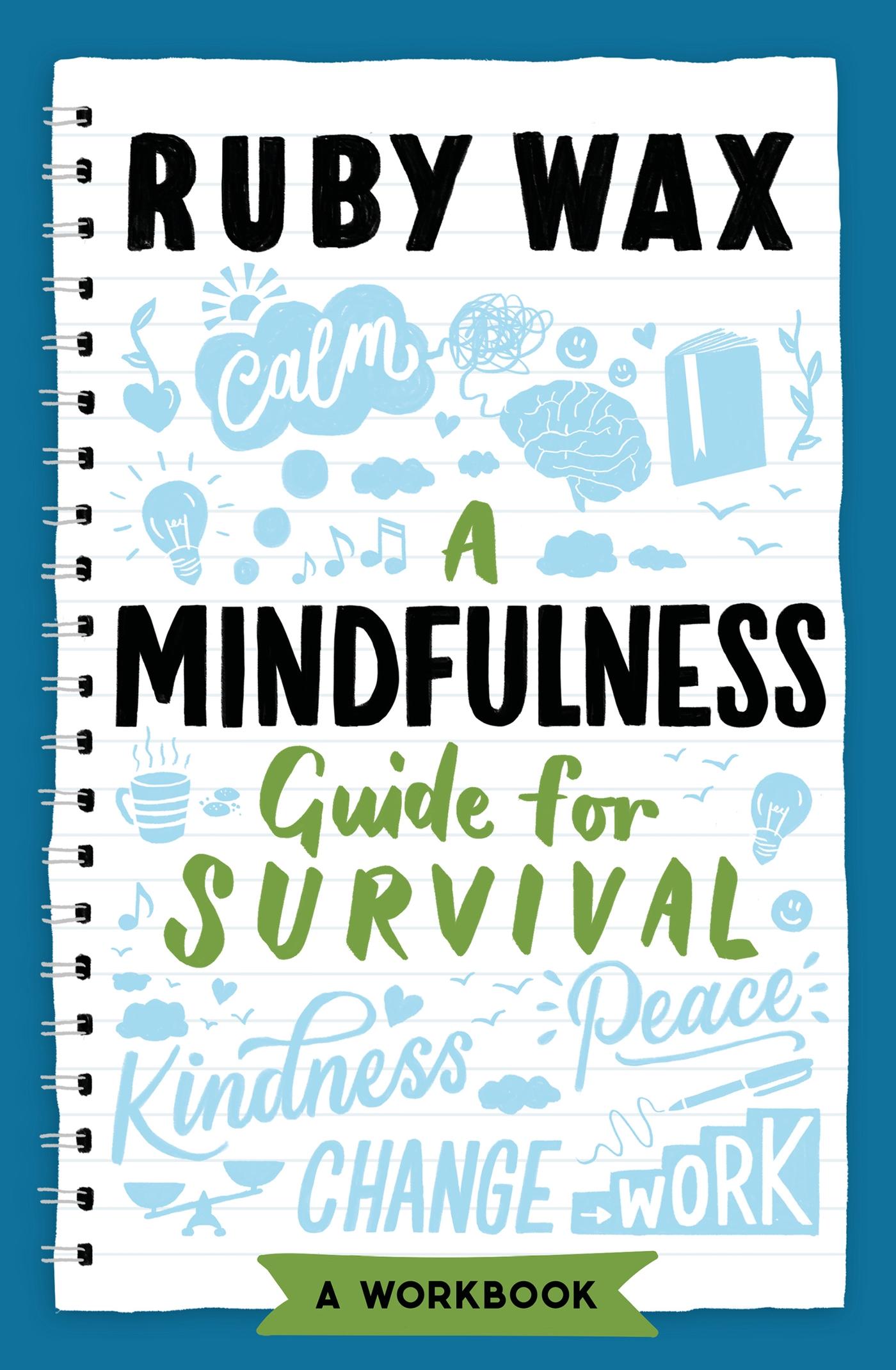 Vorderes Coverbild A Mindfulness Guide for Survival