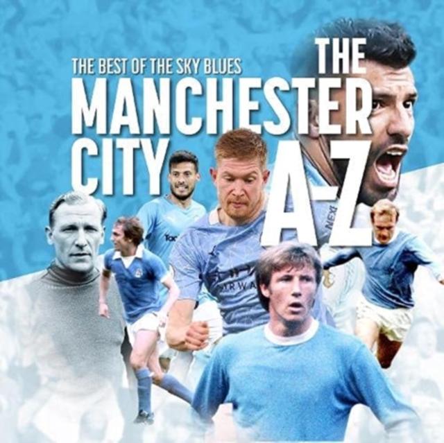 Vorderes Coverbild The A-Z of Manchester City FC