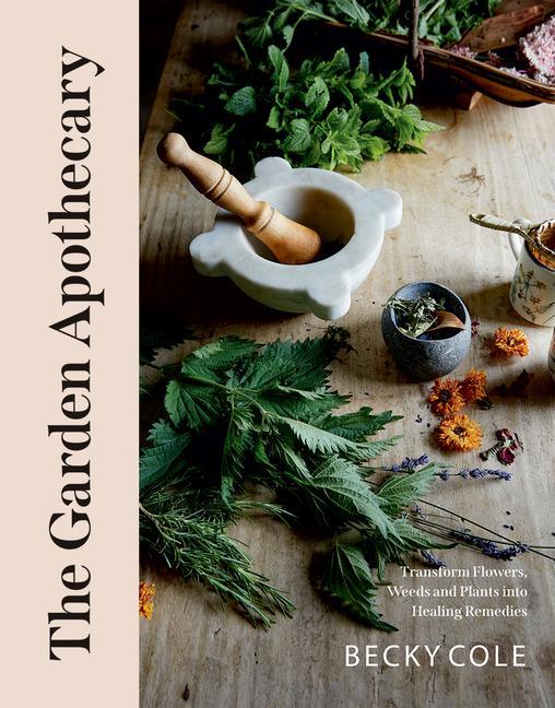 Vorderes Coverbild The Garden Apothecary
