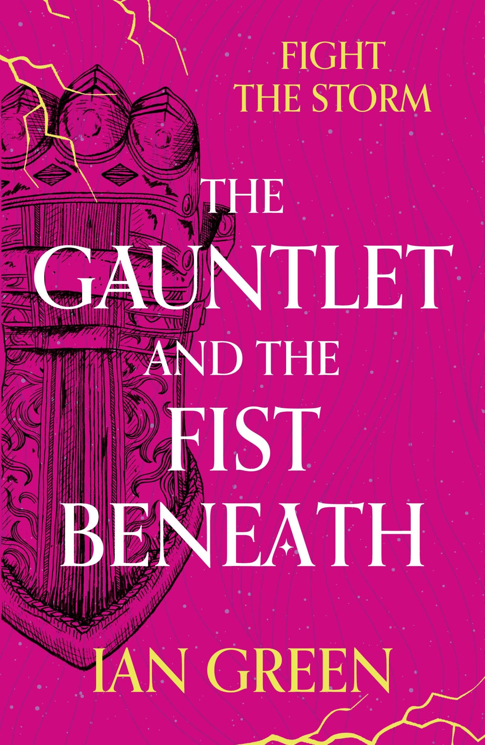 Vorderes Coverbild The Gauntlet and the Fist Beneath