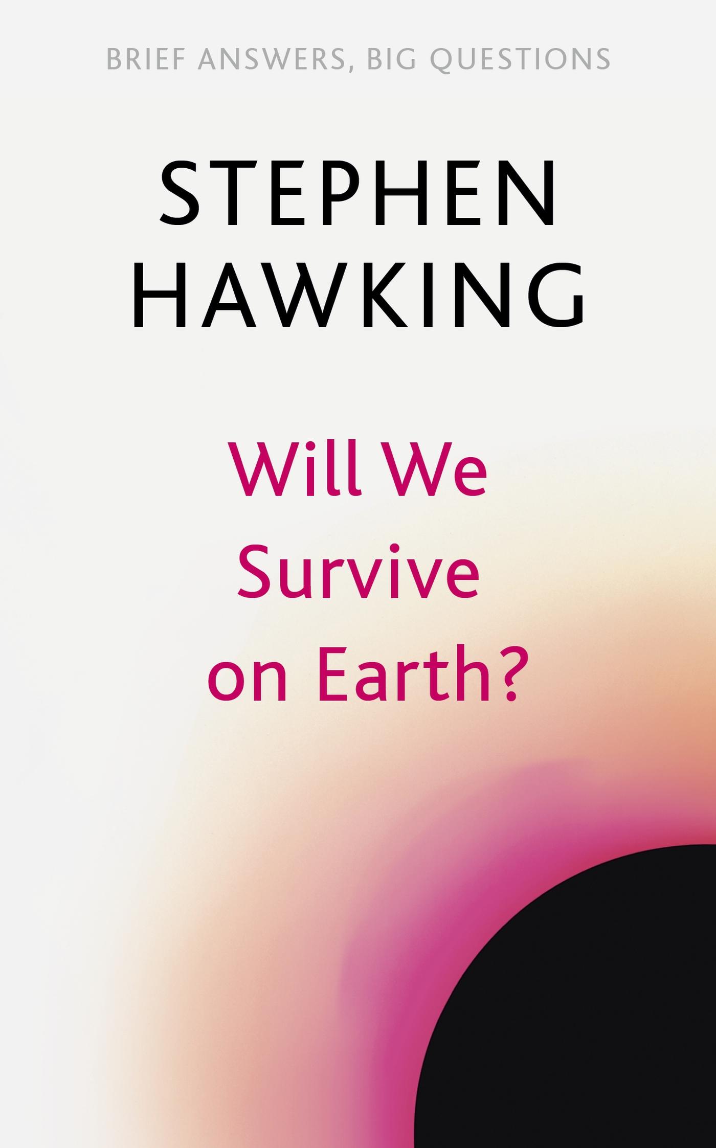 Vorderes Coverbild Will We Survive on Earth?