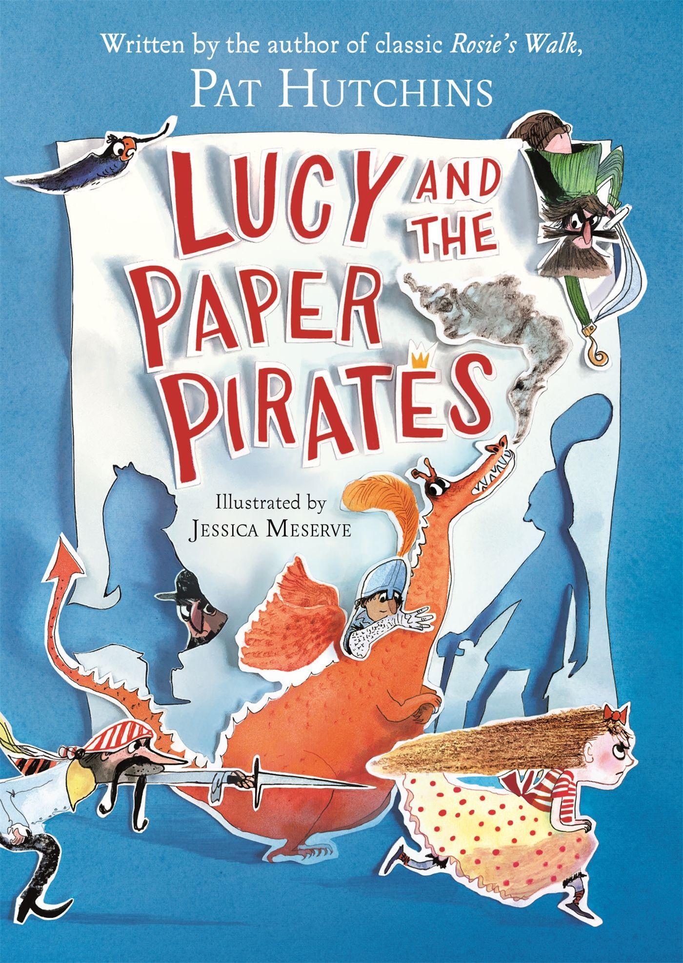 Vorderes Coverbild Lucy and the Paper Pirates