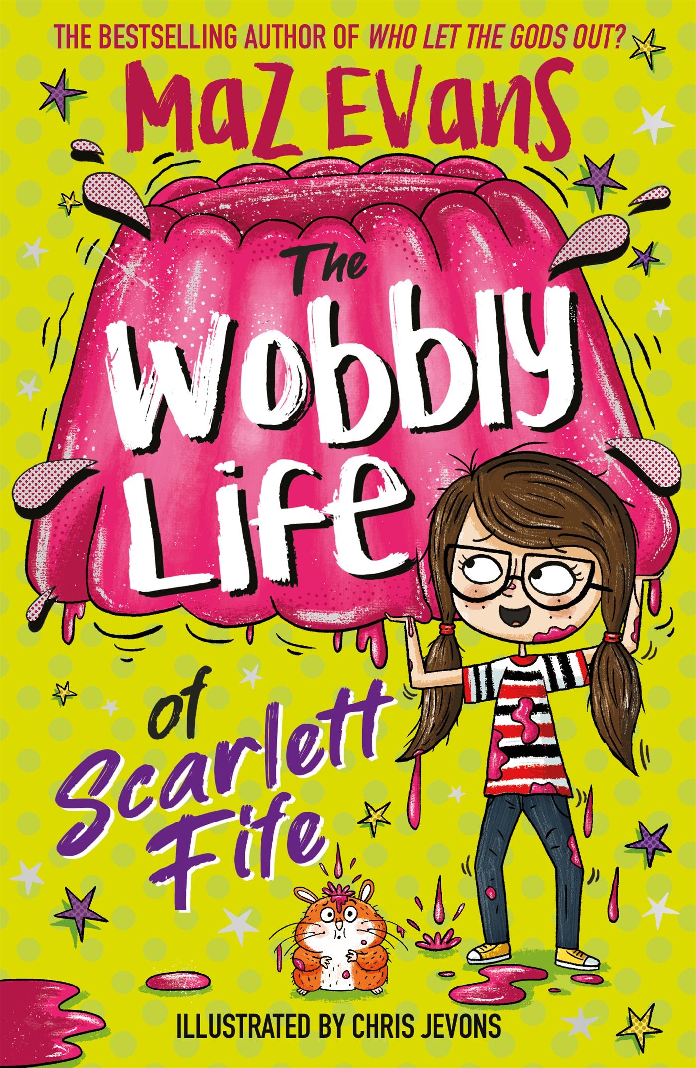 Vorderes Coverbild The Wobbly Life of Scarlett Fife