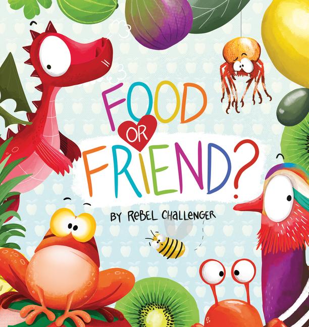 Vorderes Coverbild Food or Friend?