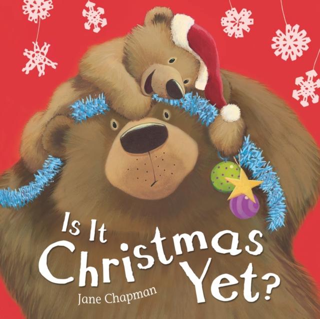 Vorderes Coverbild Is It Christmas Yet?