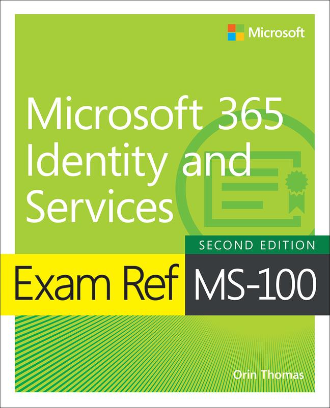 Vorderes Coverbild Exam Ref MS-100 Microsoft 365 Identity and Services