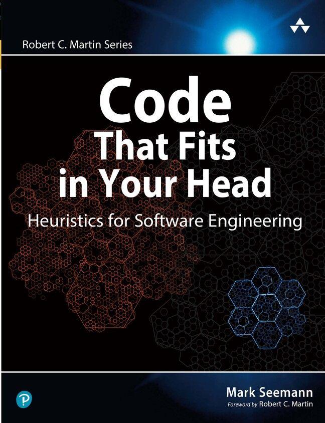 Vorderes Coverbild Code That Fits in Your Head: Heuristics for Software Engineering