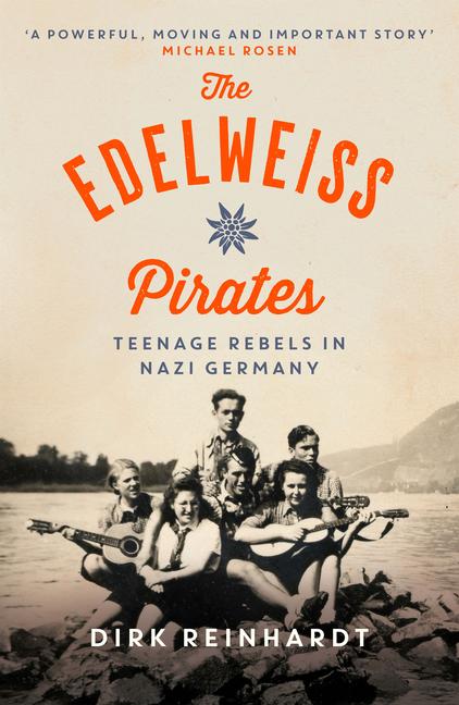 Vorderes Coverbild The Edelweiss Pirates