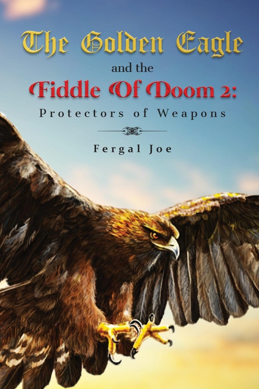 Vorderes Coverbild The Golden Eagle and the Fiddle of Doom 2