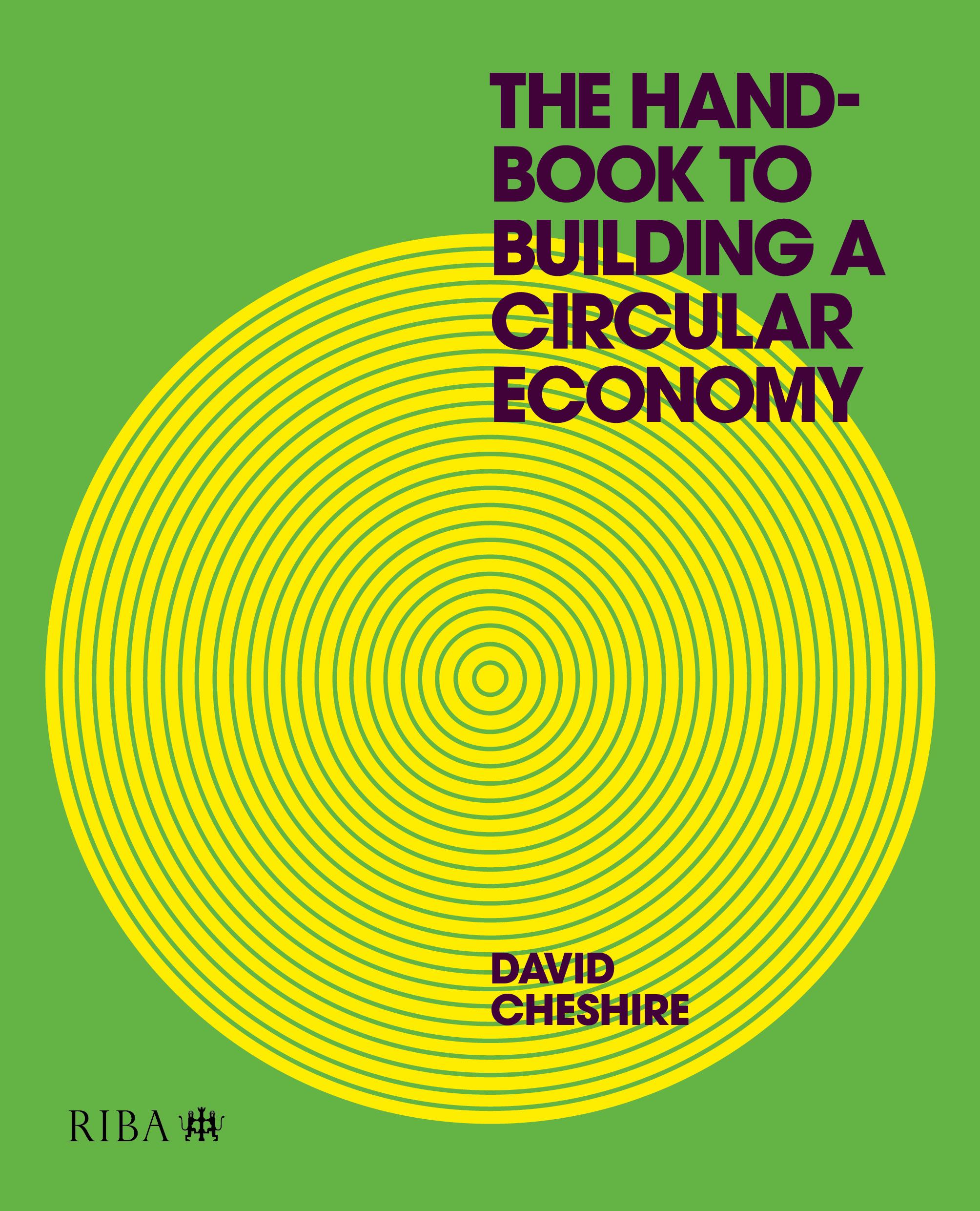 Vorderes Coverbild The Handbook to Building a Circular Economy