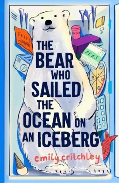 Vorderes Coverbild The Bear who Sailed the Ocean on an Iceberg