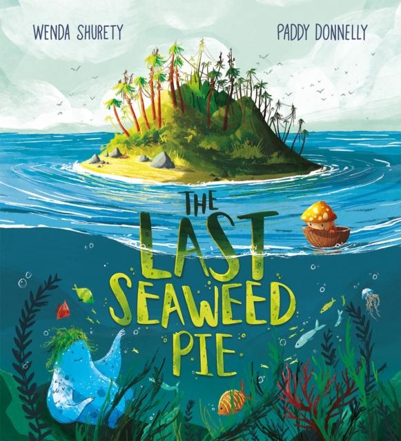Vorderes Coverbild The Last Seaweed Pie