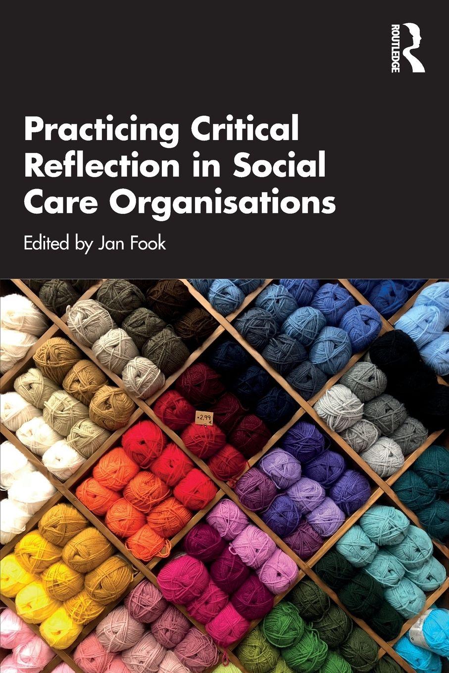 Vorderes Coverbild Practicing Critical Reflection in Social Care Organisations