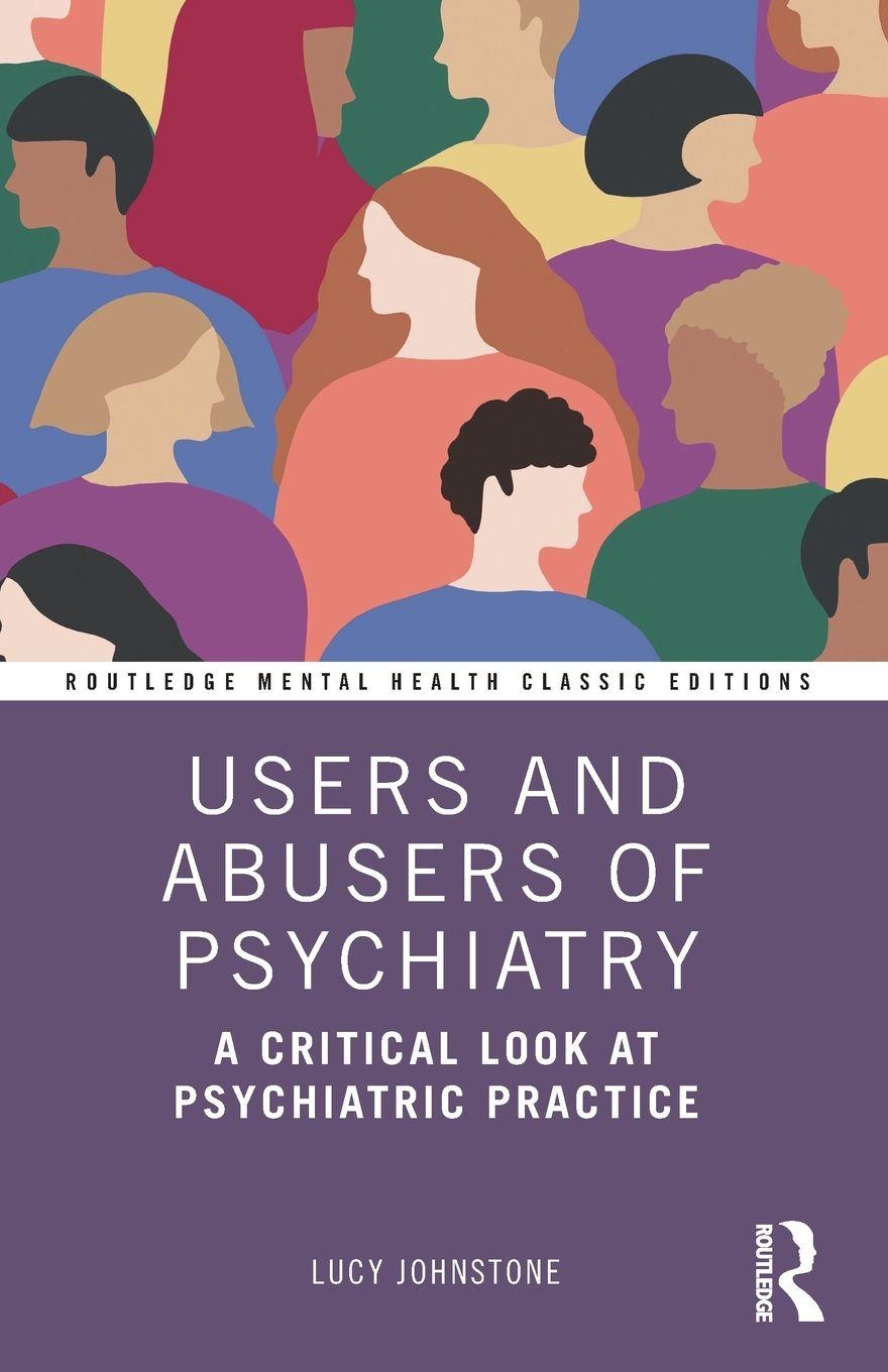 Vorderes Coverbild Users and Abusers of Psychiatry