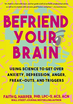 Vorderes Coverbild Befriend Your Brain