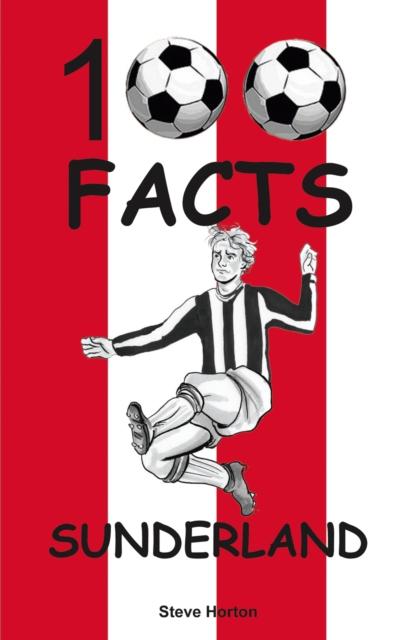 Vorderes Coverbild Sunderland - 100 Facts