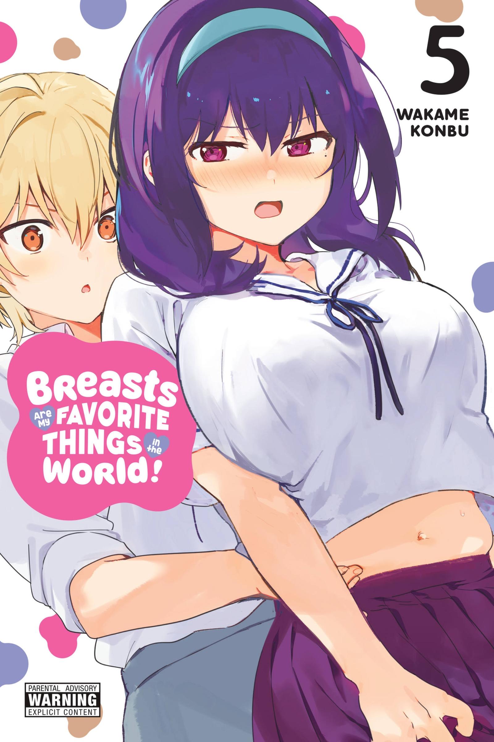 Vorderes Coverbild Breasts Are My Favorite Things in the World!, Vol. 5