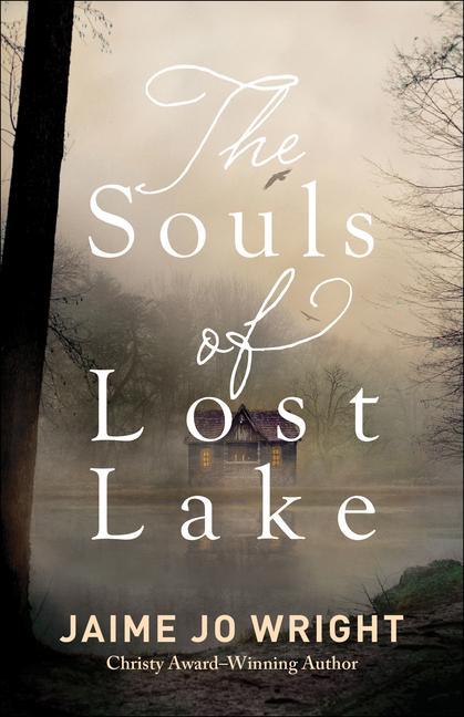 Vorderes Coverbild The Souls of Lost Lake