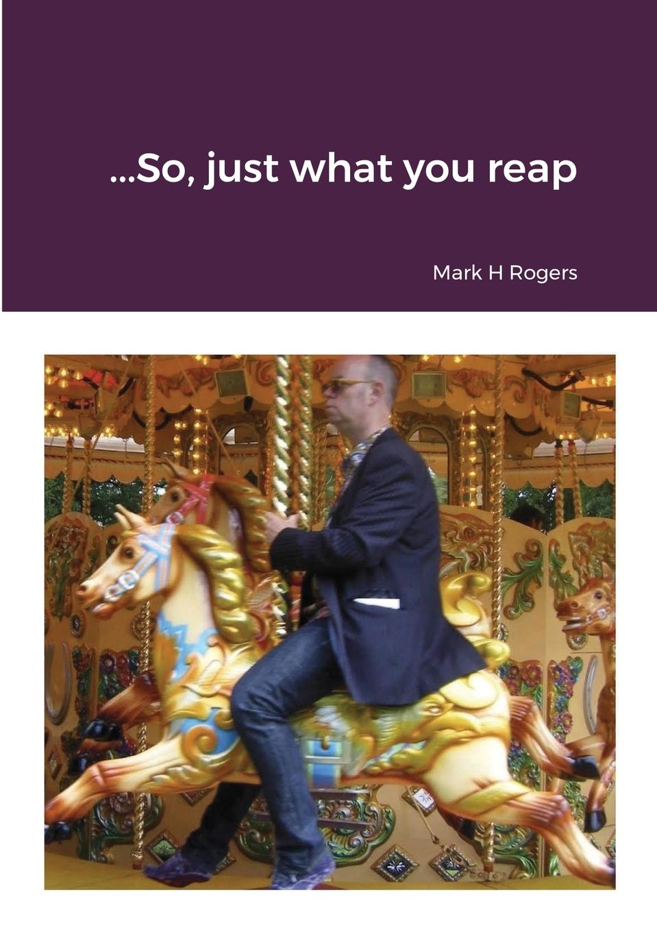 Vorderes Coverbild ..........So, just what you reap..........