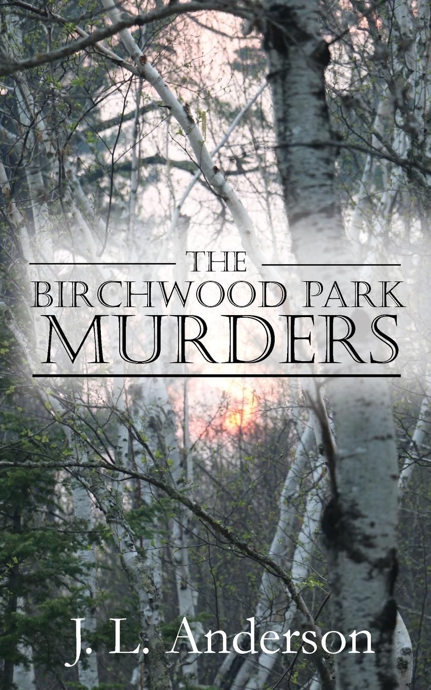 Vorderes Coverbild The Birchwood Park Murders
