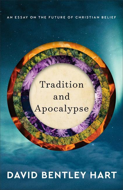 Vorderes Coverbild Tradition and Apocalypse