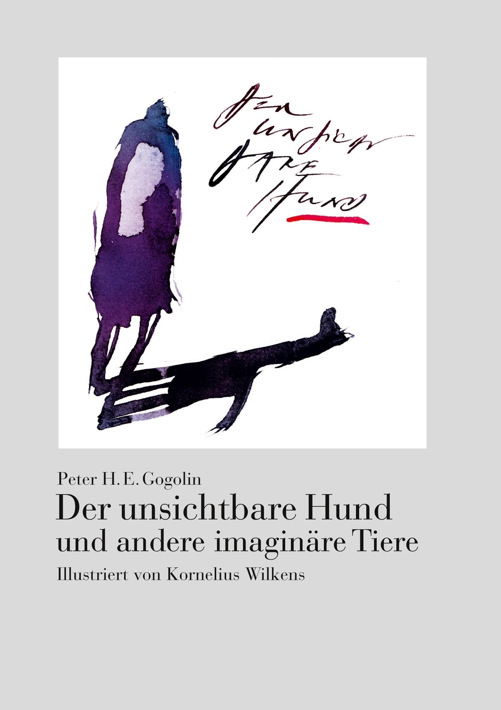 Vorderes Coverbild Der unsichtbare Hund und andere imaginäre Tiere