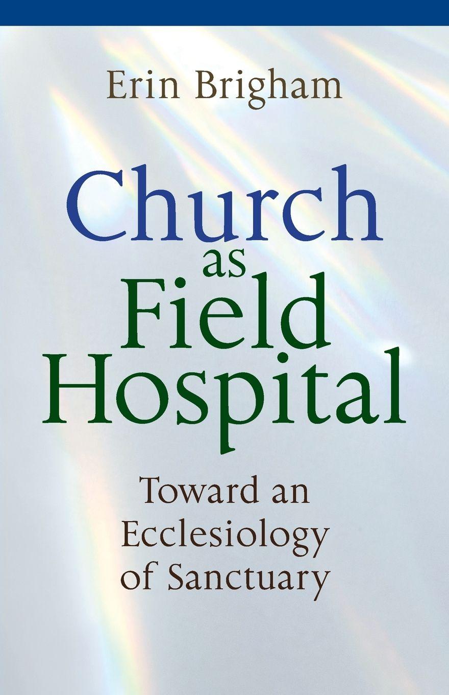 Vorderes Coverbild Church as Field Hospital