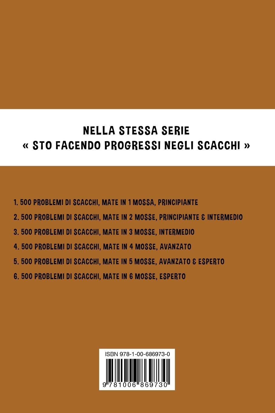 Rückseitencover 500 problemi di scacchi, Mate in 5 mosse, Avanzato ed Esperto