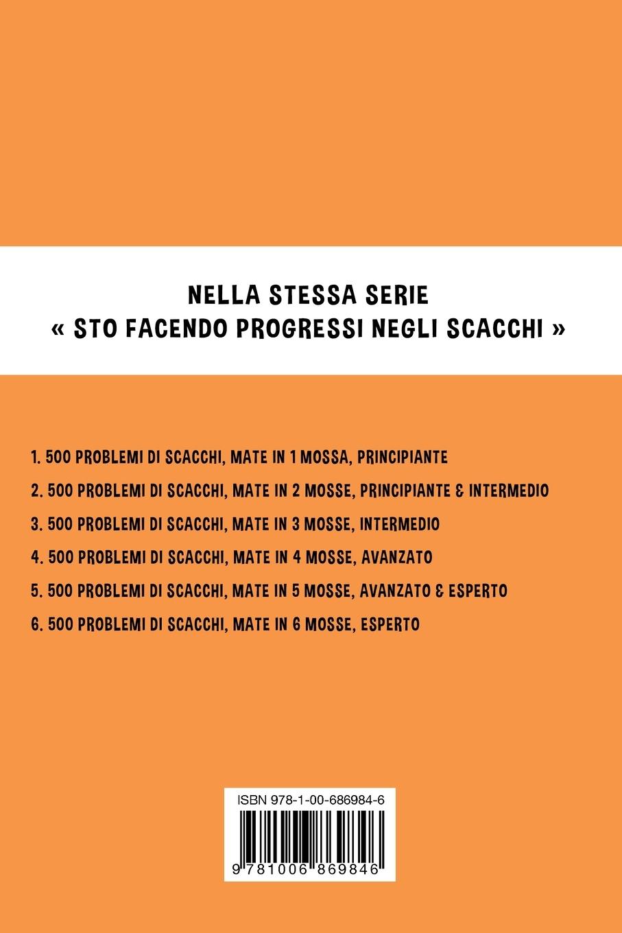 Rückseitencover 500 problemi di scacchi, Mate in 2 mosse, Principiante e Intermedio