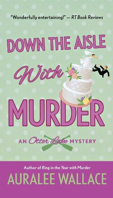 Vorderes Coverbild Down the Aisle with Murder