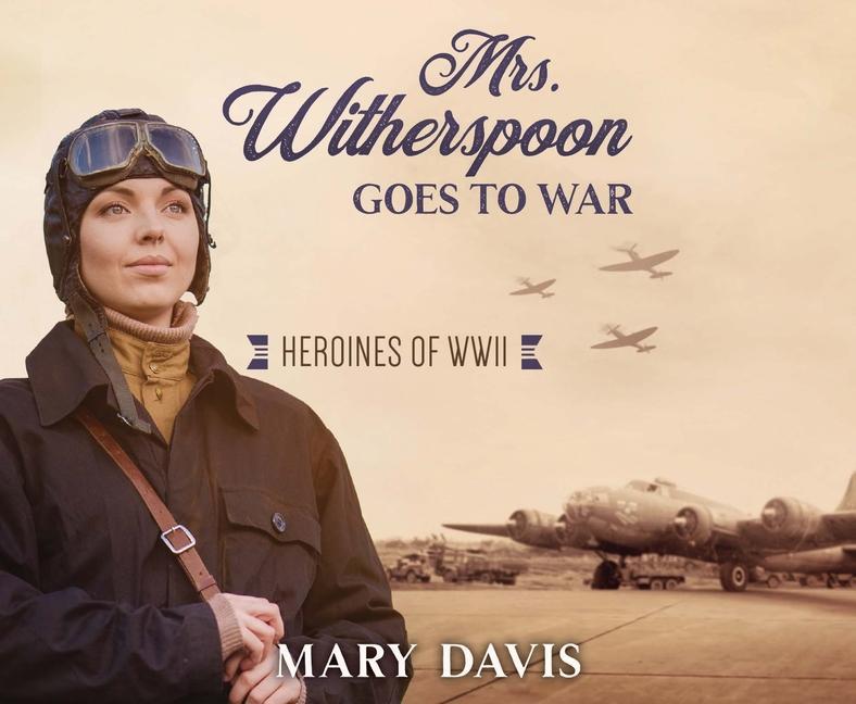 Vorderes Coverbild Mrs. Witherspoon Goes to War