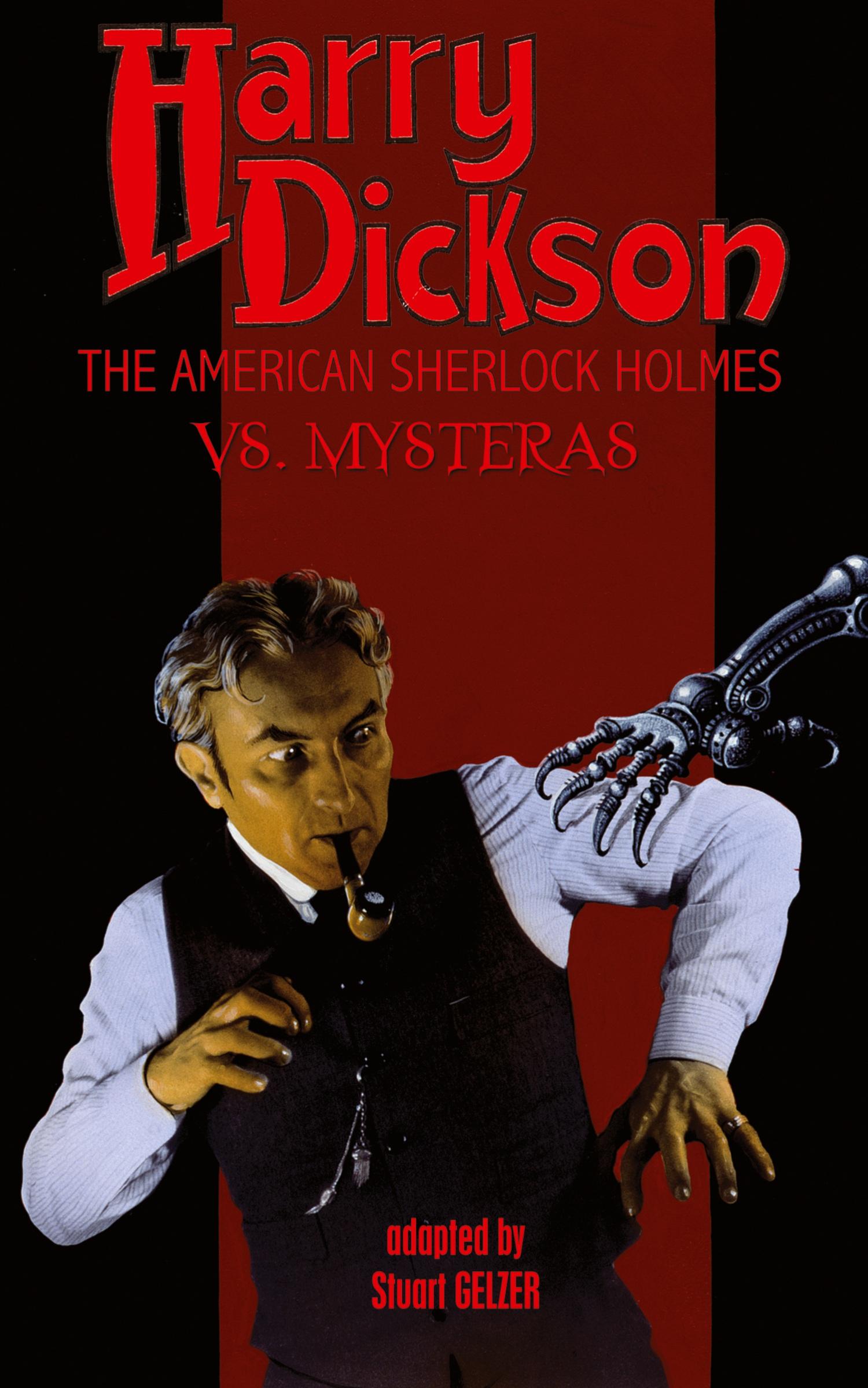Vorderes Coverbild Harry Dickson, the American Sherlock Holmes, vs. Mysteras
