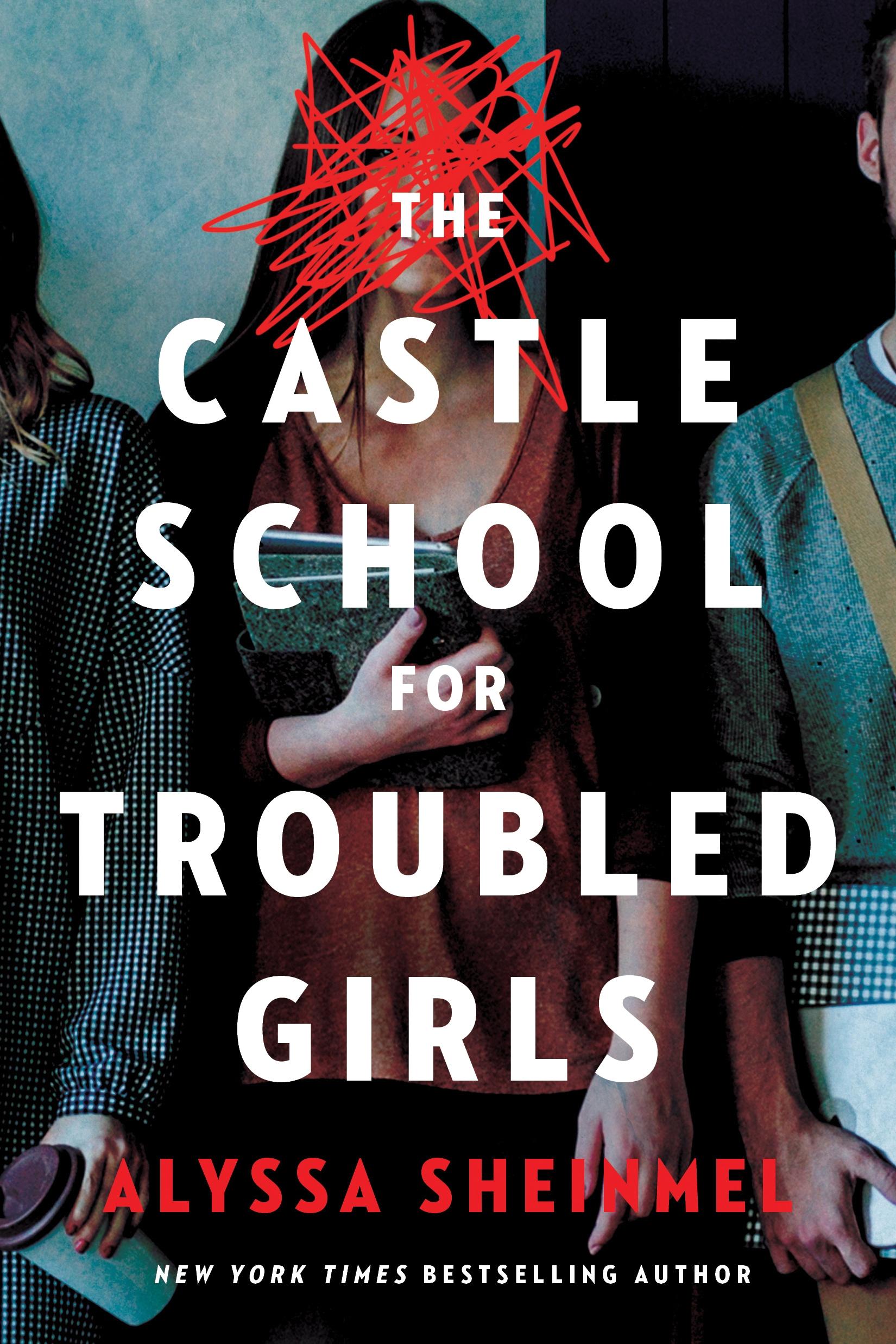 Vorderes Coverbild The Castle School (for Troubled Girls)