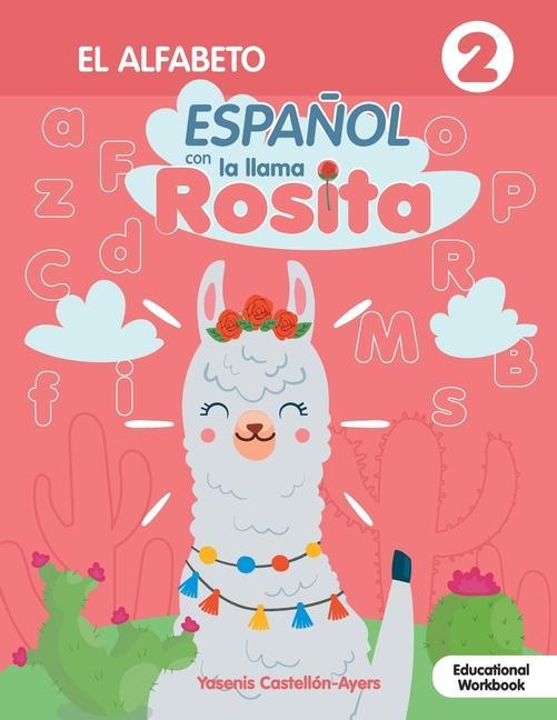 Vorderes Coverbild Espanol con la llama Rosita El Alfabeto